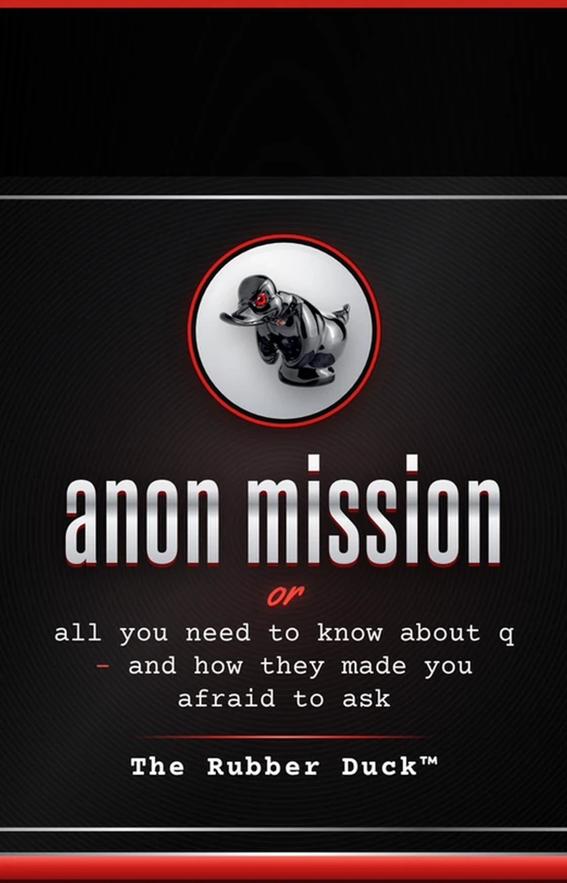 The cover of anon mission, Volume 1, by The Rubber Duck