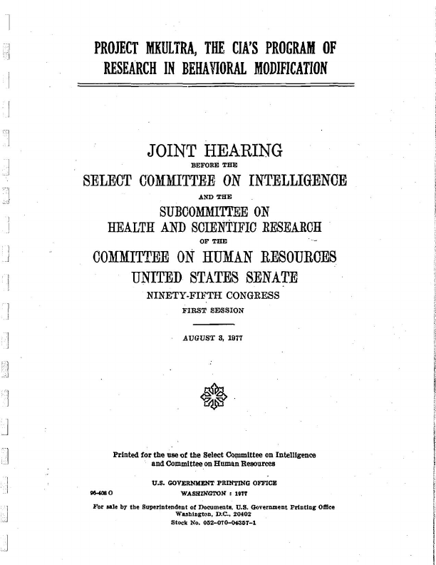 First page of Project MKULTRA The CIA's Program of Research in Behavioral Modification (1977)